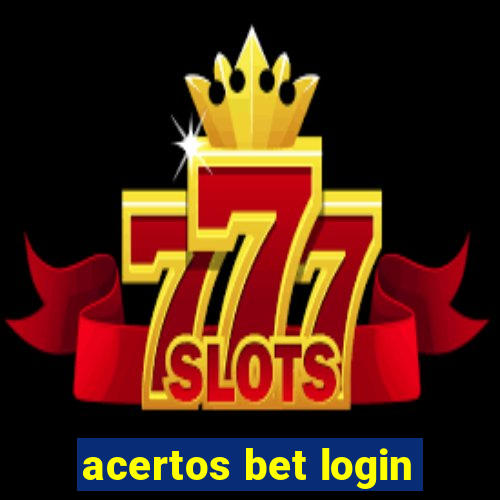 acertos bet login